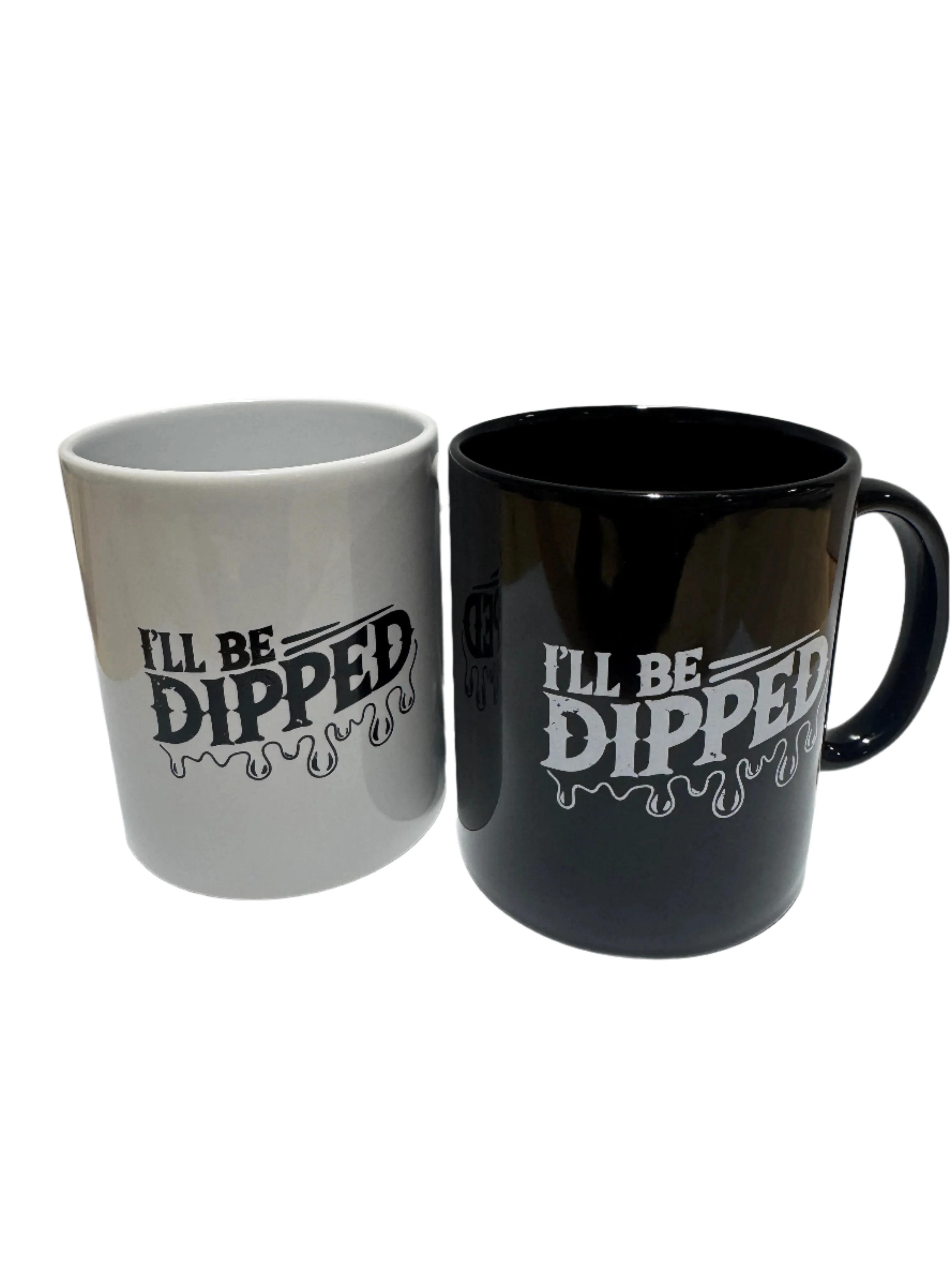 I'll Be Dipped Coffee Mug (Black or White) - Image 3